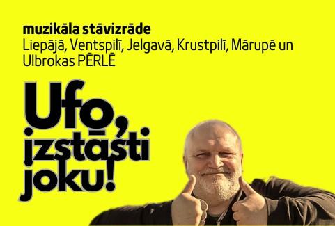 Galerijas bilde 1: Ufo, izstāsti joku!