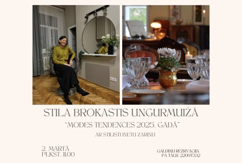 Izrādes "Stila brokastis Ungurmuižā kopā ar stilisti Inetu Zariņu. Modes tendences 2025. gadā" attels