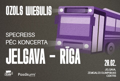 Izrādes "AUTOBUSS JELGAVA - RĪGA (pēc koncerta). OZOLS | WIESULIS | LIELKONCERTS" attels