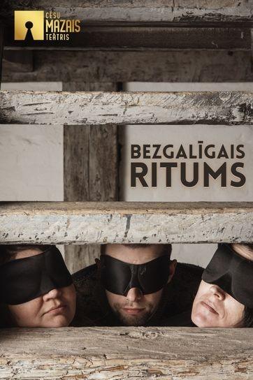 Meklēšanas rezultāta izrādes "BEZGALĪGAIS RITUMS | Režisore Liena Šmukste" attels
