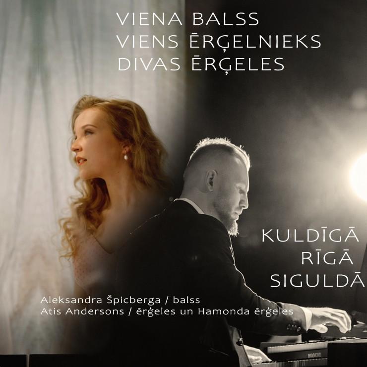 Izrādes "Viena balss. Viens ērģelnieks. Divas ērģeles I Aleksandra Špicberga un Atis Andersons" attels