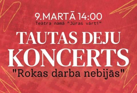 Izrādes "Rokas darba nebijās | Kultūras centra un Ventspils novada tautas deju kolektīvu koncerts" attels