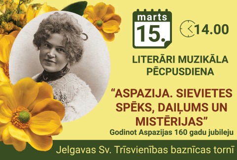 Izrādes "Literāri muzikāla pēcpusdiena “ASPAZIJA. Sievietes spēks, daiļums un mistērijas”" attels