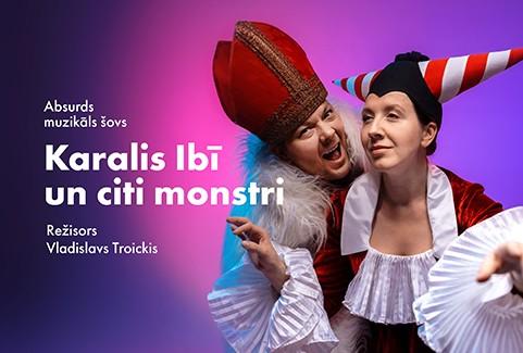 Izrādes "Karalis Ibī un citi monstri" attels