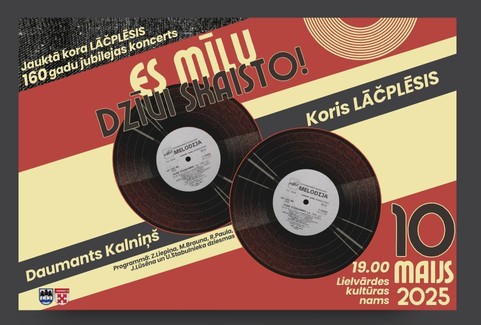 Izrādes "ES MĪLU DZĪVI SKAISTO | Kora “Lāčplēsis” 160 gadu jubilejas koncerts" attels