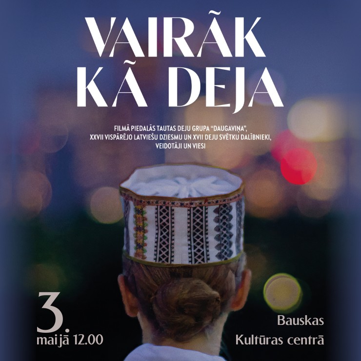 Izrādes "VAIRĀK KĀ DEJA / filmas seanss Bauskā" attels