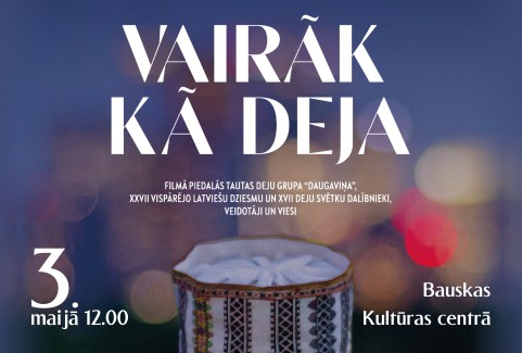 Izrādes "VAIRĀK KĀ DEJA / filmas seanss Bauskā" attels