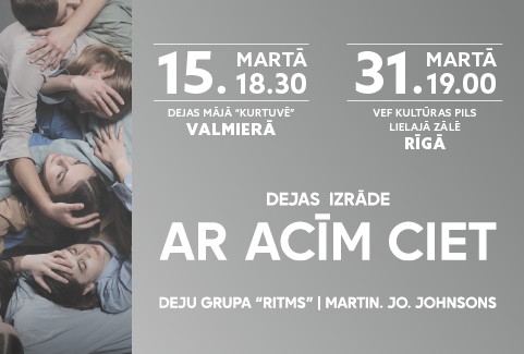 Izrādes "Dejas izrāde | AR ACĪM CIET" attels