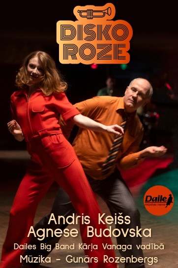 Meklēšanas rezultāta izrādes "DISKO ROZE | Gunārs Rozenbergs. Agnese Budovska | Andris Keišs | Dailes Bigbends" attels