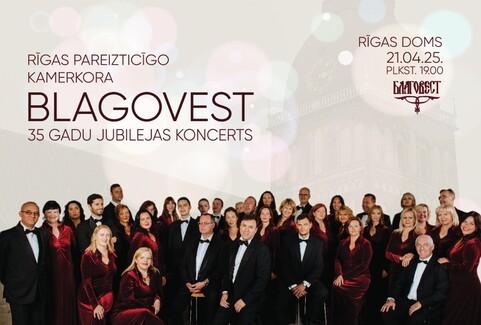 Image of the event "Rīgas pareizticīgo kamerkora “Blagovest” 35 gadu jubilejas koncerts"