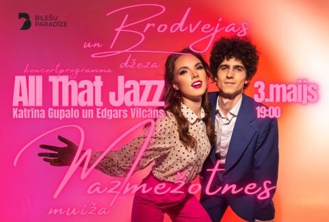 Izrādes "All That Jazz - Katrīna Gupalo un Edgars Vilcāns Brodvejas un džeza mūzikā" attels