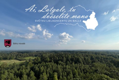 Изображение спектакля "AI, LATGALE, TU DVĒSELĪTE MANA | Balvu novada svētku lielkoncerts un balle"