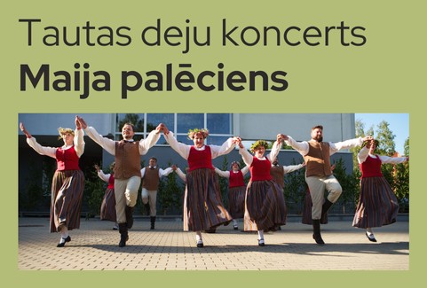 Izrādes "Tautas deju koncerts “Maija palēciens”" attels