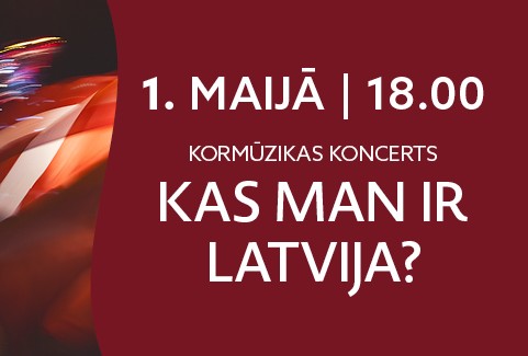 Izrādes "Kormūzikas koncerts | KAS MAN IR LATVIJA?" attels