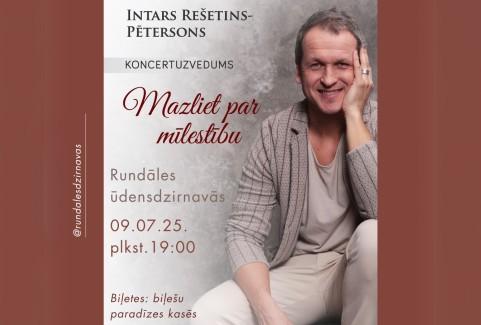 Izrādes "Intars Rešetins Rundāles ūdensdzirnavu pagalmā | Koncertuzvedums "Mazliet par mīlestību"" attels