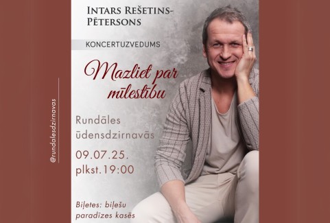 Izrādes "Intars Rešetins Rundāles ūdensdzirnavu pagalmā | Koncertuzvedums "Mazliet par mīlestību"" attels