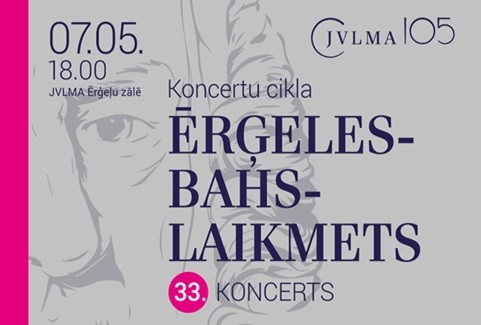 Izrādes "Koncertu cikla Ērģeles-Bahs-Laikmets 33. koncerts" attels