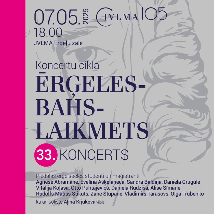 Izrādes "Koncertu cikla Ērģeles-Bahs-Laikmets 33. koncerts" attels