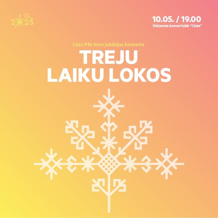 Izrādes "TREJU LAIKU LOKOS | Cēsu Pils kora jubilejas koncerts" attels