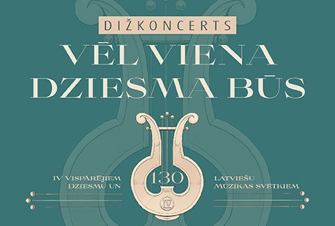 Izrādes "Koncertzālē “Mītava” | Dižkoncerts “Vēl viena dziesma būs…” IV Vispārējiem Dziesmu un Mūzikas svētkiem Jelgavā 130" attels