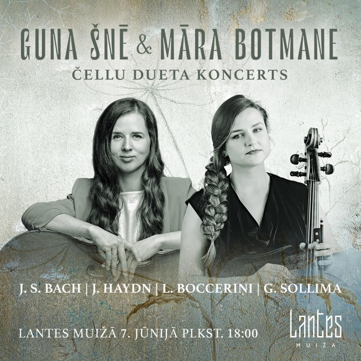 Izrādes "ČELLU DUETA KONCERTS LANTES MUIŽĀ | GUNA ŠNĒ UN MĀRA BOTMANE" attels