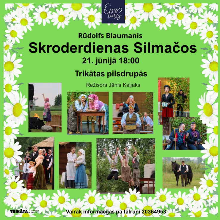 Izrādes "SKRODERDIENAS SILMAČOS | Ogres teātra brīvdabas izrāde" attels
