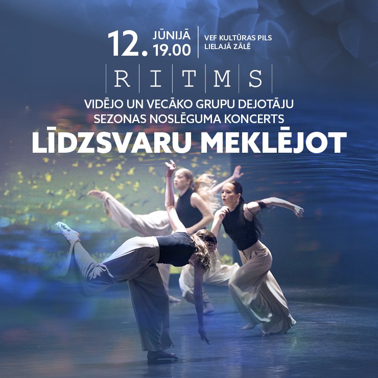 Izrādes "Deju grupas “Ritms” sezonas noslēguma koncerts “LĪDZSVARU MEKLĒJOT”" attels