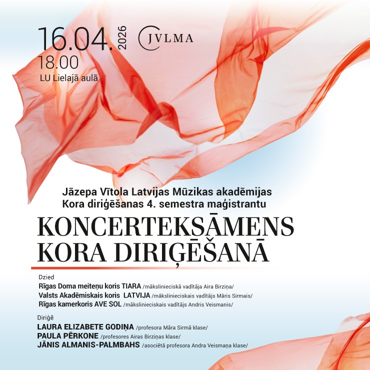 Izrādes "Jāzepa Vītola Latvijas Mūzikas akadēmijas Kora diriģēšanas 4.semestra maģistrantu KONCERTEKSĀMENS kora diriģēšanā" attels
