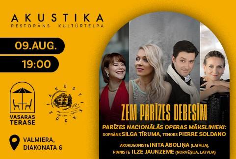 Izrādes ""ZEM PARĪZES DEBESĪM" Silga Tīruma, Pierre Soldano, Inita Āboliņa un Ilze Jaunzeme | Restorāna AKUSTIKA vasaras terasē" attels