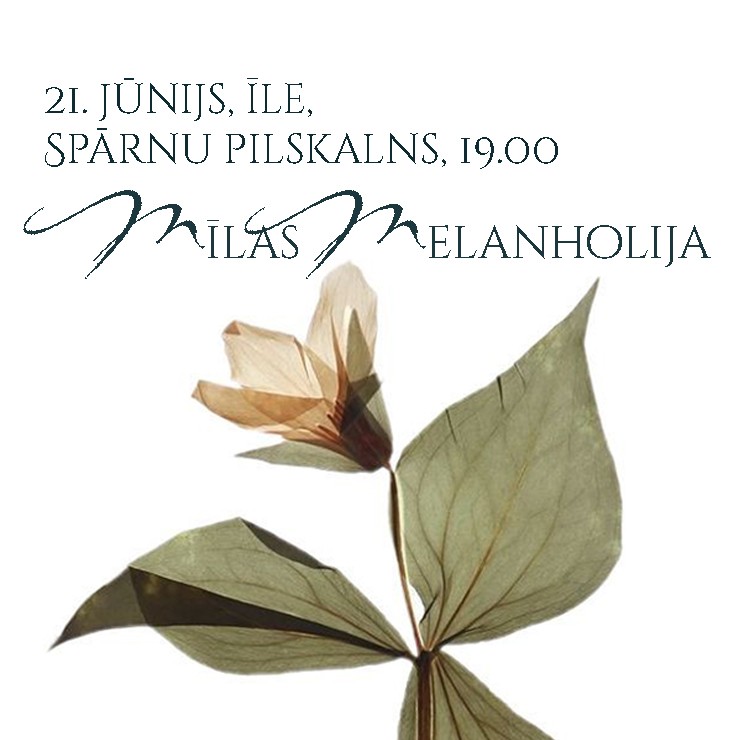 Izrādes "“Mīlas melanholija” vasaras saulgriežu laikā" attels