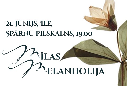 Izrādes "“Mīlas melanholija” vasaras saulgriežu laikā" attels