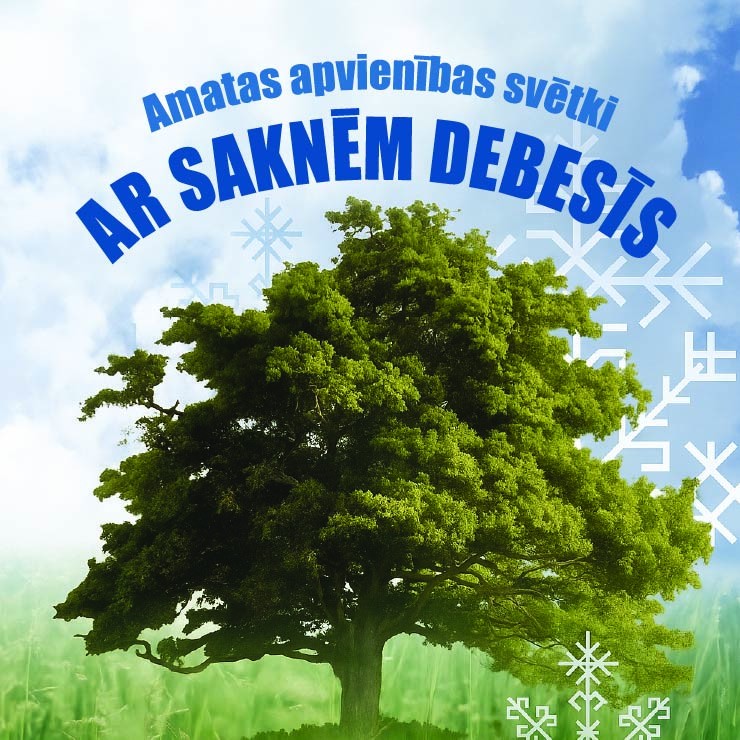 Izrādes "Amatas apvienības svētki "Ar saknēm debesīs"" attels