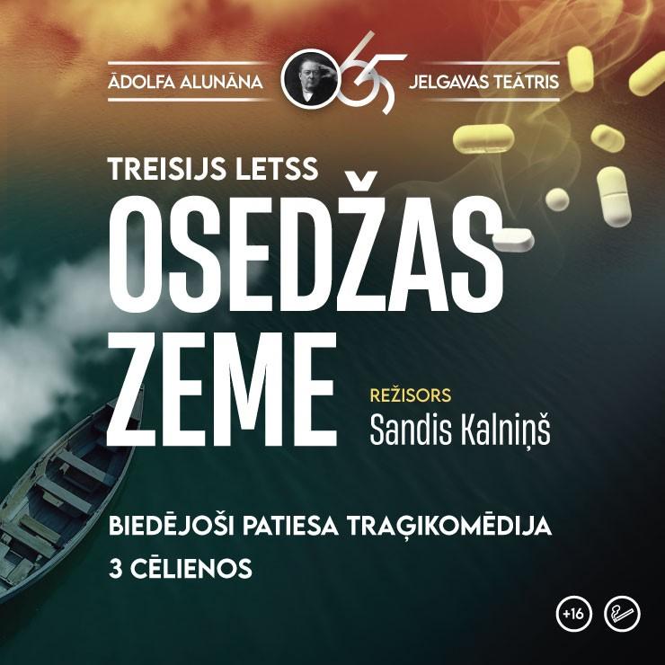 Izrādes "Ā. Alunāna Jelgavas teātra biedējoši patiesa traģikomēdija T. Letss “Osedžas zeme”" attels