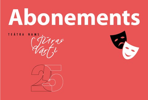 Izrādes "Abonements JŪRAS VĀRTI 2025" attels