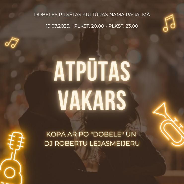Izrādes "Atpūtas vakars ar PO “Dobele” un DJ Robertu Lejasmeijeru" attels