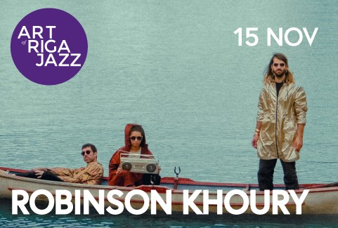 Image of the event "ART of RIGA JAZZ | Robinson Khoury"