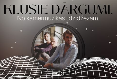 Izrādes "KLUSIE DĀRGUMI. No kamermūzikas līdz džezam. | Trio Elpo" attels