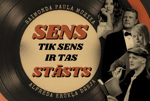 Image of the event "SENS TIK SENS IR TAS STĀSTS / Raimonda Paula mūzika Alfrēda Krūkļa dzejā"
