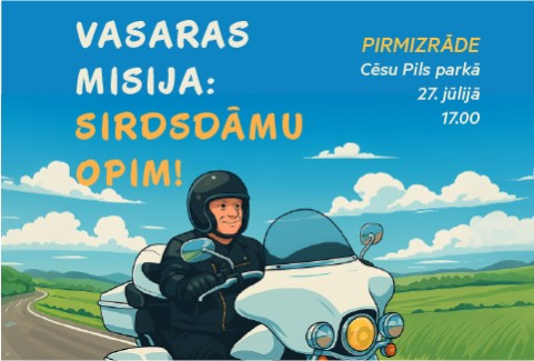 Izrādes "VASARAS MISIJA – SIRDSDĀMU OPIM!" attels