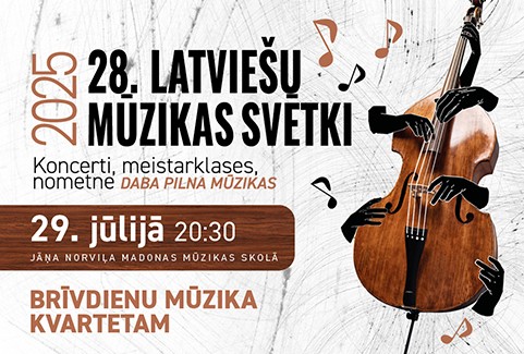 Izrādes "28. latviešu mūzikas svētki | Brīvdienu mūzika kvartetam" attels
