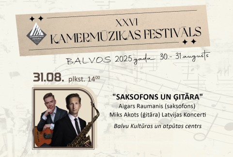 Изображение спектакля "XXVI kamermūzikas festivāls Balvos | Saksofons un ģitāra"