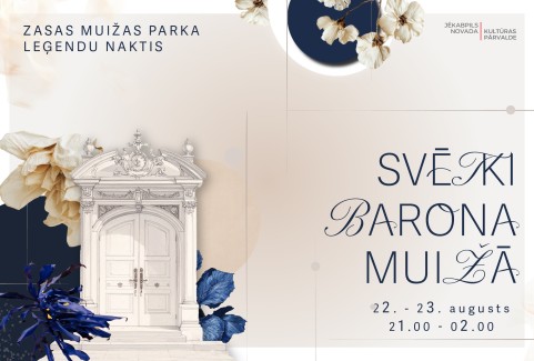 Izrādes "DIVU DIENU BIĻETE | Zasas muižas parka Leģendu naktis 2025 "Svētki barona muižā"" attels