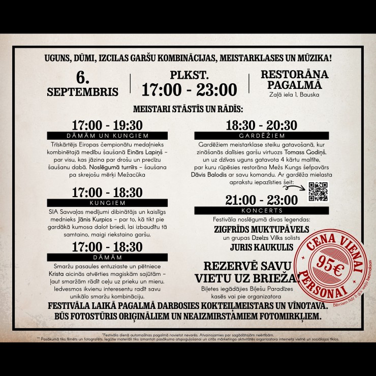 Galerijas bilde 1: PASĒDĒT UZ BRIEŽA | Ugunīgs festivāls gardēžiem