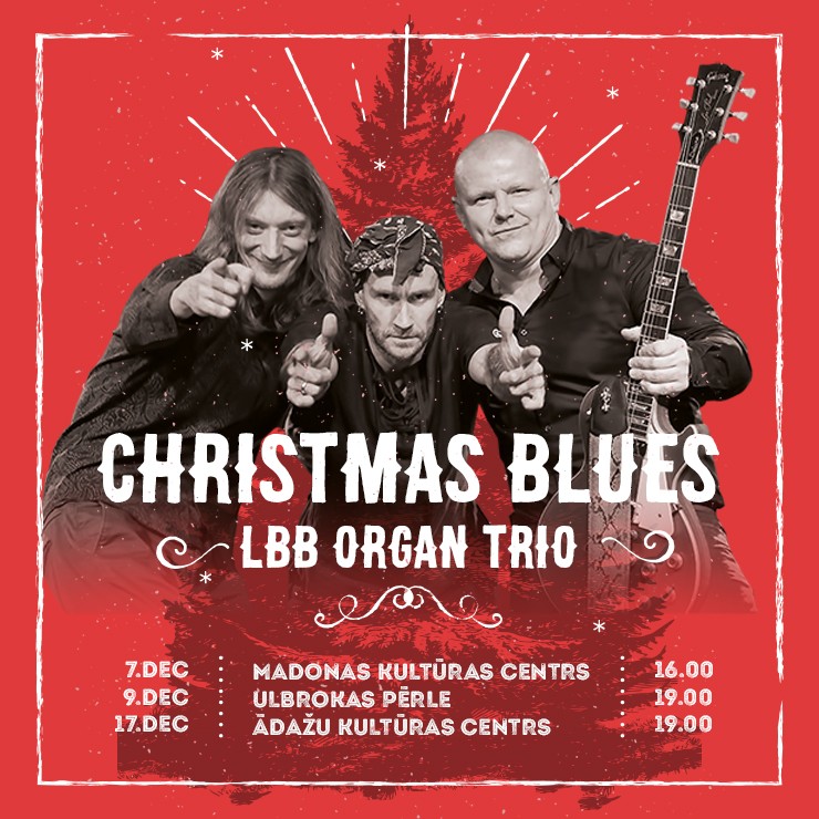 Izrādes "“Christmas Blues” Latvian Blues Band Organ Trio" attels