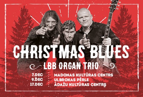 Izrādes "“Christmas Blues” Latvian Blues Band Organ Trio" attels