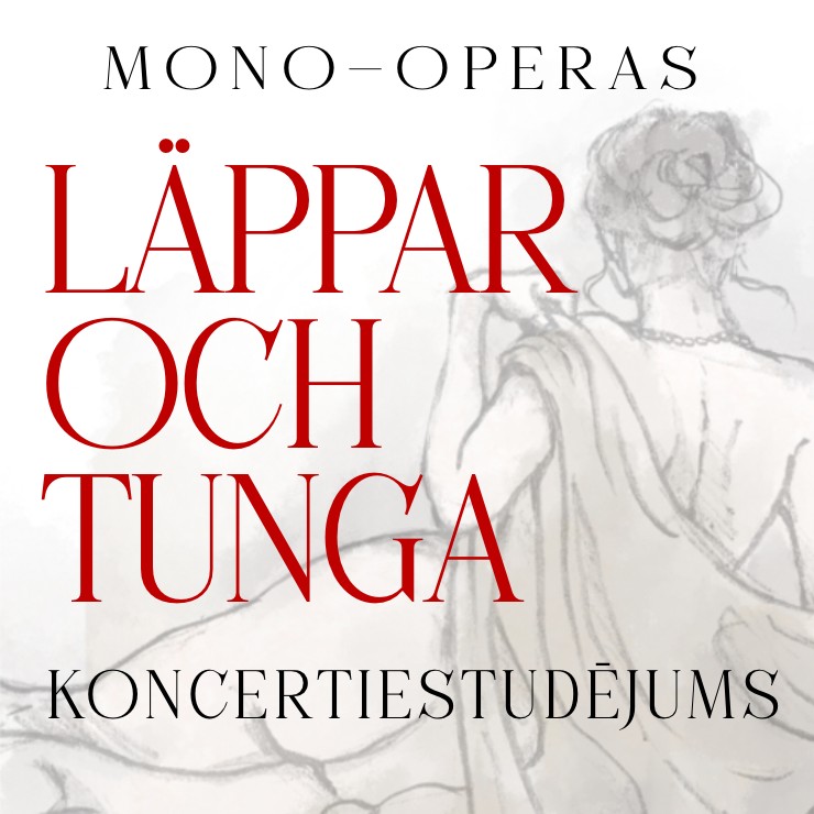 Izrādes "Mono-opera “Läppar och tunga...” - koncertiestudējums" attels