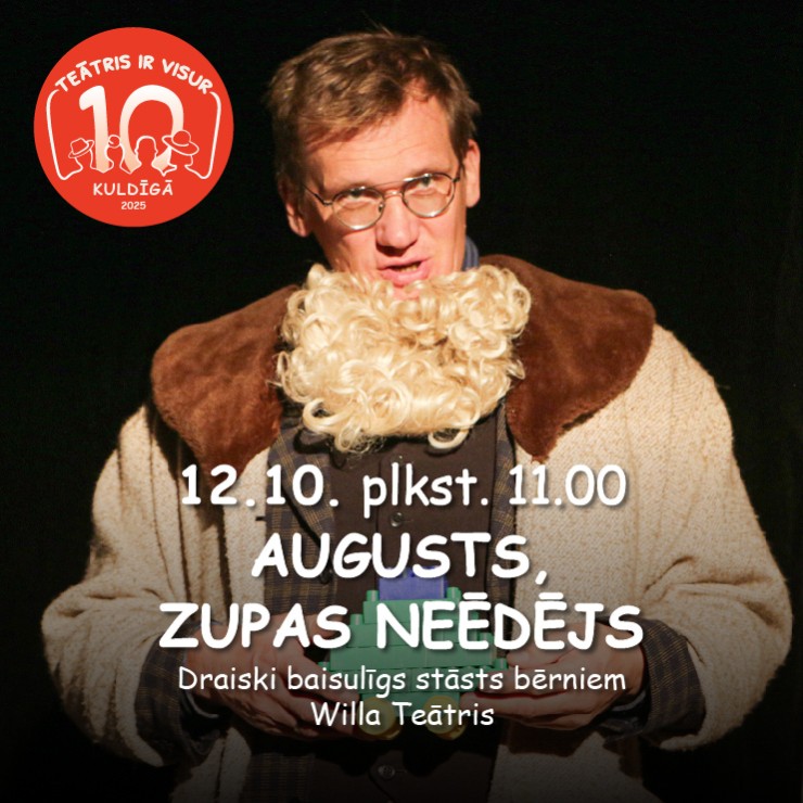 Izrādes "“Augusts, zupas neēdējs” – Teātris ir visur Kuldīgā 2025" attels