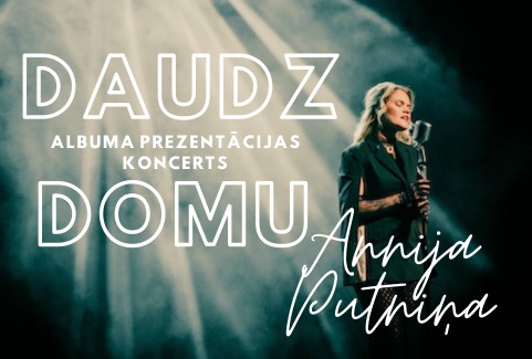 Izrādes "ANNIJA PUTNIŅA, albuma prezentācijas koncerts" attels