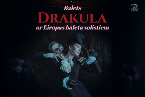 Izrādes "balets DRAKULA - ar Eiropas baleta solistiem" attels