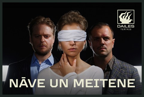 Image of the event "NĀVE UN MEITENE"